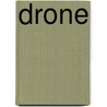 Drone by Bart-Jan Kazemier