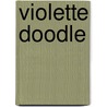Violette Doodle door Onbekend