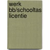 Werk bb/Schooltas licentie door Rutger Schuurman