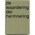 De waardering der herinnering