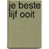 Je beste lijf ooit