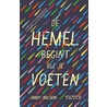 De hemel begint bij je voeten by Jandy Nelson