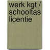 Werk kgt / Schooltas licentie door Rutger Schuurman