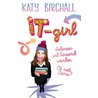 iT-Girl by Katy Birchall