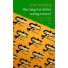 Hoe lang kan Hitler oorlog voeren? door Fritz Sternberg