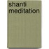 Shanti meditation