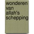 Wonderen van Allah's schepping