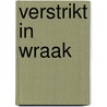 Verstrikt in wraak door Pietro Ronchini