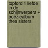 Topford 1 Liefde in de schijnwerpers + poëziealbum Thea Sisters door Thea Stilton