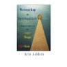 Wetenschap en spiritualiteit transcenderen tot hoger niveau door Arie Aalders