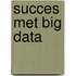 Succes met big data