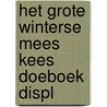 Het grote winterse Mees Kees doeboek displ door Mirjam Oldenhave