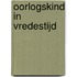 Oorlogskind in vredestijd