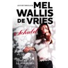 Schuld door Mel Wallis de Vries