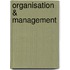 Organisation & management