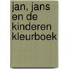 Jan, Jans en de Kinderen Kleurboek door Onbekend