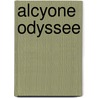 Alcyone Odyssee by Arjen van Boekel