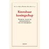 Kwetsbaar koningschap by Wim Kok