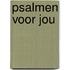Psalmen voor jou