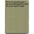 Klinische psychologie 1: persoonlijkheidstheorieën en psychopathologie
