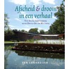 Afscheid en droom in een verhaal
