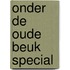 Onder de oude beuk special