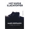 Het vijfde slachtoffer by James Grippando