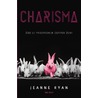 Charisma by Jeanne Ryan