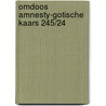 Omdoos Amnesty-Gotische kaars 245/24 door Onbekend