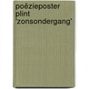 Poëzieposter plint 'Zonsondergang' by Johanna Kruit