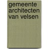 Gemeente architecten van Velsen by Siem Schaafsma