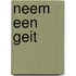 Neem een geit