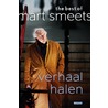 Verhaal halen door Mart Smeets