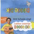 Display Lekker weertje, Dikkie Dik CD