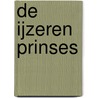 De ijzeren prinses door Cassandra Clare