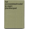 Het zonnestelselmodel: je eigen planetenpad door Rob Walrecht
