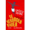 De verboden rivier by Chigozie Obioma