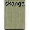 Skanga by Bernhard Hennen