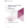Minor training & coaching module training door Onbekend