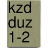 KZD DUZ 1-2 by Han Swaans
