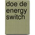 Doe de Energy Switch