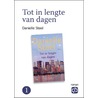 Tot in lengte van dagen door Danielle Steel