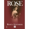 Rose door Rosita Steenbeek