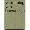 Verruiming van bewustzijn by Hazrat Inayat Khan