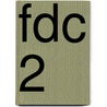 FDC 2 by E. de Vries