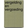 Vergelding en vergoeding door R. Feenstra