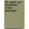 De zegen van eendracht onder gelovigen by S. Ridout