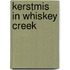 Kerstmis in Whiskey Creek