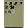Managen in de retail door F. de Esch