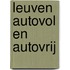 Leuven autovol en autovrij